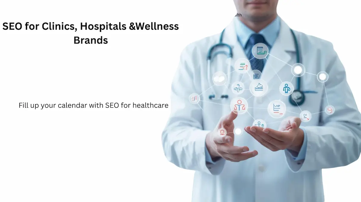 SEO Strategy for Healthcare and Wellness Brands